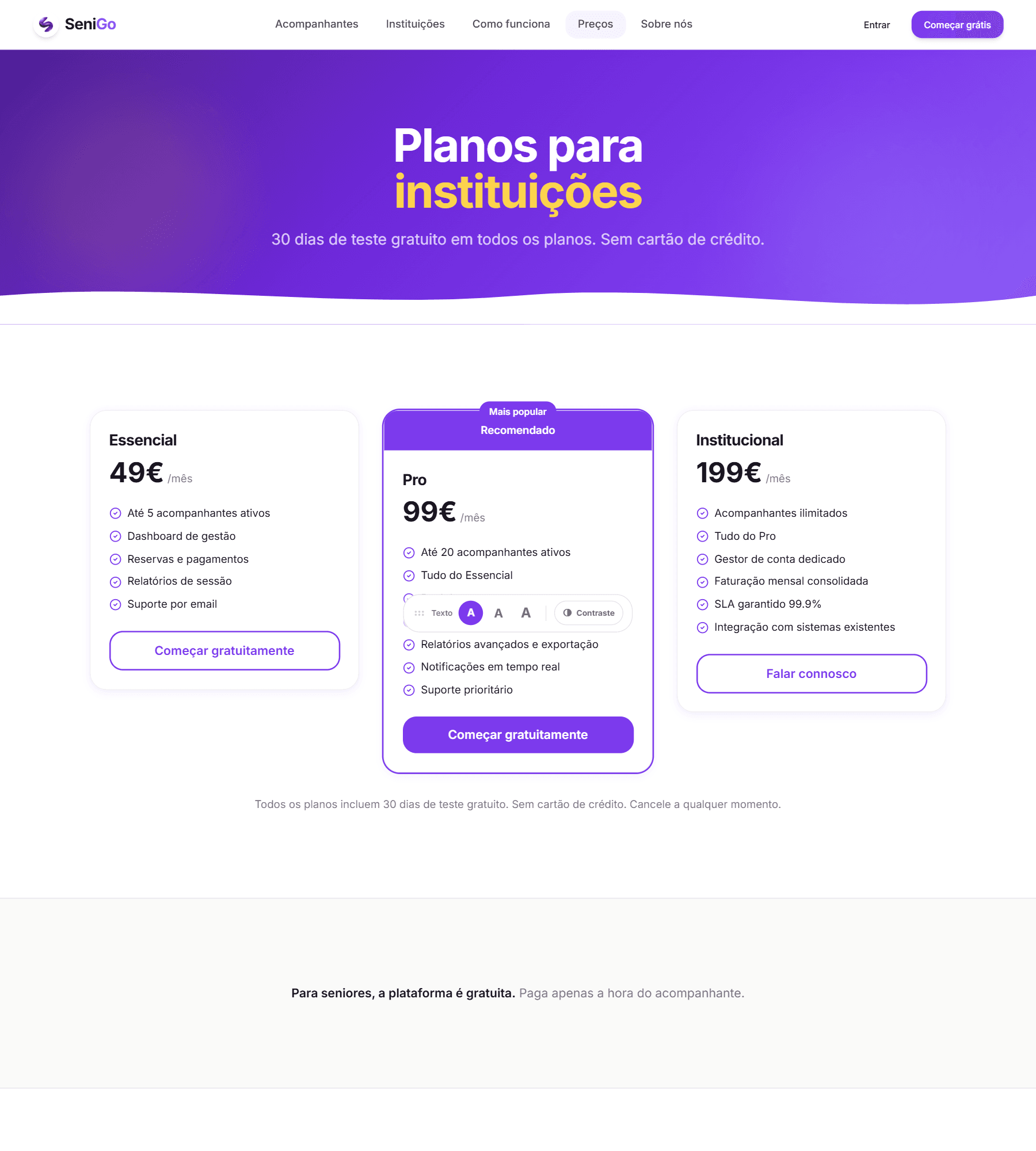 Página de preços com três planos para instituições e a nota de que a plataforma é gratuita para seniores